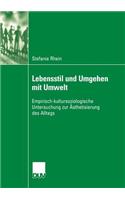 Lebensstil Und Umgehen Mit Umwelt