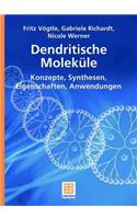 Dendritische Moleküle