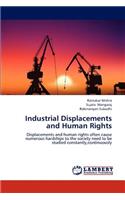 Industrial Displacements and Human Rights