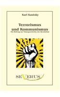 Terrorismus und Kommunismus: Ein Beitrag zur Naturgeschichte der Revolution(German)