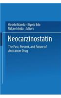 Neocarzinostatin