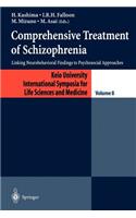 Comprehensive Treatment of Schizophrenia