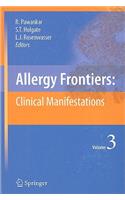 Allergy Frontiers:Clinical Manifestations