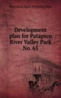 Development plan for Patapsco River Valley Park.