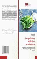 roquette et ses applications agroalimentaires