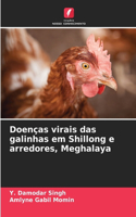 Doenças virais das galinhas em Shillong e arredores, Meghalaya