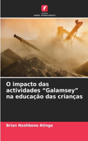 O impacto das actividades "Galamsey" na educação das crianças