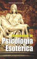 Fundamentos de Psicologia Esotérica