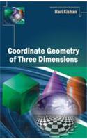 Coordinate Geometry of Three Dimensions