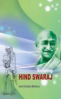 Revisiting Hind Swaraj