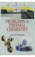 Problems in Thermal Chemistry