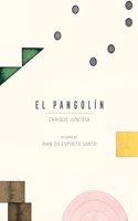 Enrique Juncosa & Iran Do Espírito Santo: Pangolin