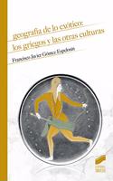 Geografia de lo exotico: los griegos y las otras culturas