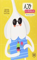 Ajo, el cocinillas: Recetas de verano