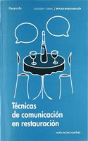 Tecnicas de comunicacion en restauracion
