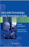 Storia Della Dermatologia E Della Venereologia in Italia
