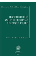 Jewish Studies and the European Academic World