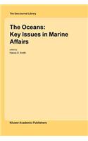 Oceans: Key Issues in Marine Affairs