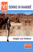 hèt DENNIS IN NAMIBIE boekje