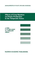 Effects of Crop Rotation on Potato Production in the Temperate Zones