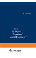 The Biological Aspects of Normal Personality