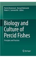 Biology and Culture of Percid Fishes