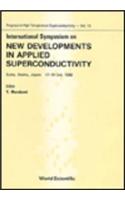 New Developments in Applied Superconductivity - Proceedings of the International Symposium