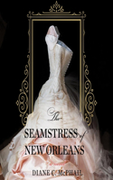 Seamstress of New Orleans