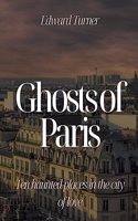 Ghosts of Paris