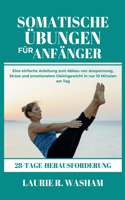 Somatische Übungen Für Anfänger