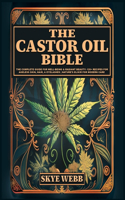 Castor Oil Bible