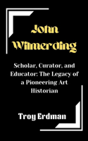 John Wilmerding