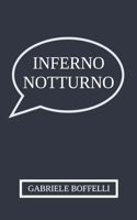 Inferno notturno