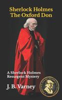 Sherlock Holmes The Oxford Don