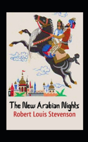 The New Arabian Nights Annotated