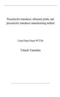 Piezoelectric transducer, ultrasonic probe, and piezoelectric transducer manufacturing method