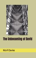 The Unbecoming of David
