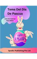 Tema Del Día De Pascua Libro De Colorear Para Niños