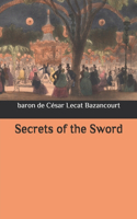 Secrets of the Sword