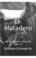 El matadero: De los Mejores Libros del Siglo 20