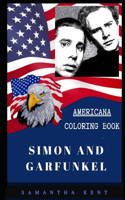 Simon and Garfunkel Americana Coloring Book: Patriotic and a Great Stress Relief Adult Coloring Book