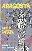 Libro da colorare per adulti - Livello difficile - Animali - Aragosta
