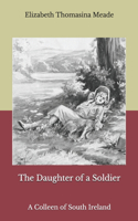 The Daughter of a Soldier