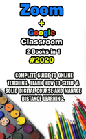 Zoom + Google Classroom