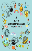 I Spy Everything