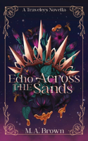 Echo Across The Sands