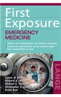 First Exposure: Emergency Medicine