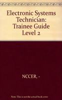 Electronic Systems Technician Level 2 Trainee Guide, Perfect Bound