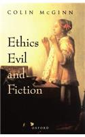 Ethics, Evil, and Fiction