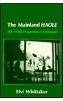 The Mainland Haole